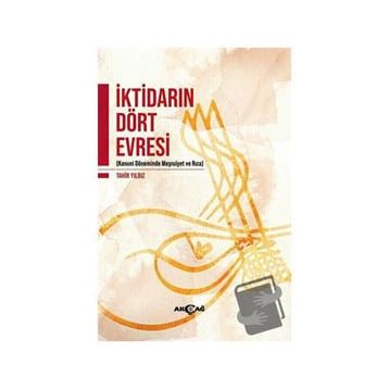İktidarın Dört Evresi - Tahir Yıldız