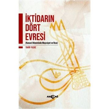İktidarın Dört Evresi - Tahir Yıldız