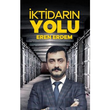 İktidarın Yolu - Eren Erdem