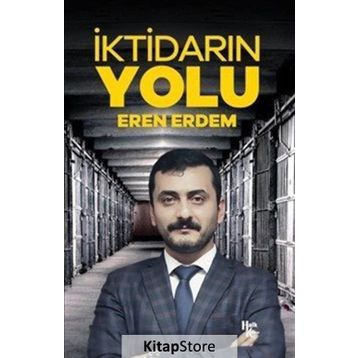 İktidarın Yolu - Eren Erdem