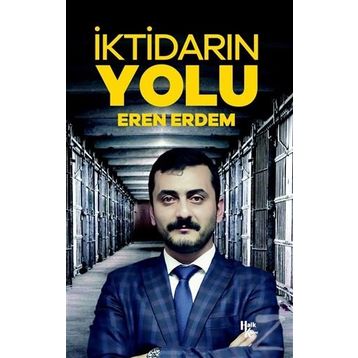 İktidarın Yolu - Eren Erdem
