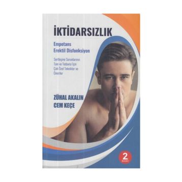 İktidarsızlık - Zühal Akalın
