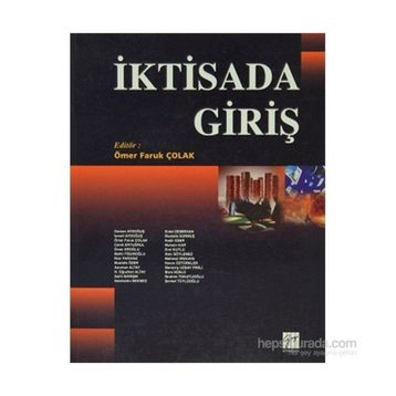 İKTİSADA GİRİŞ - ÖMER FARUK ÇOLAK