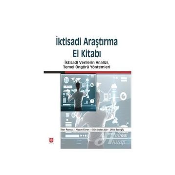 İktisadi Araştırma El Kitabı - Mustafa İlker Parasız
