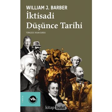 İKTİSADİ DÜŞÜNCE TARIHI - WILLIAM J. BARBER