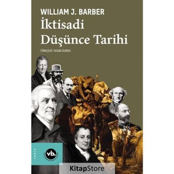 İKTİSADİ DÜŞÜNCE TARIHI - WILLIAM J. BARBER