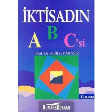İktisadın Abc'si - İlker Parasız