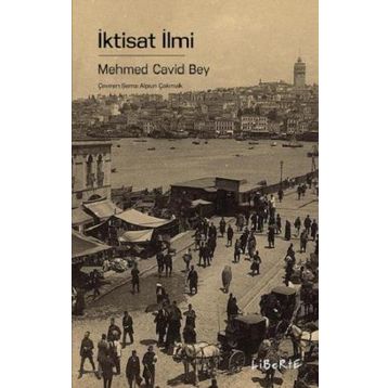 İktisat İlmi - Mehmed Cavid Bey
