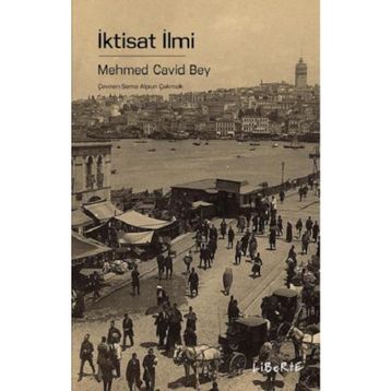 İktisat İlmi - Mehmed Cavid Bey