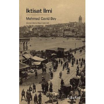 İktisat İlmi - Mehmed Cavid Bey