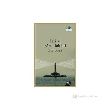 İKTİSAT METODOLOJISI - ÖMER DEMIR