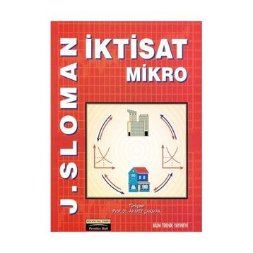 İktisat Mikro - John Sloman Alison Wride Dean Garratt