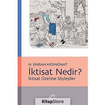 İktisat Nedir? - N. Emrah Aydınonat