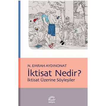 İktisat Nedir? - N. Emrah Aydınonat