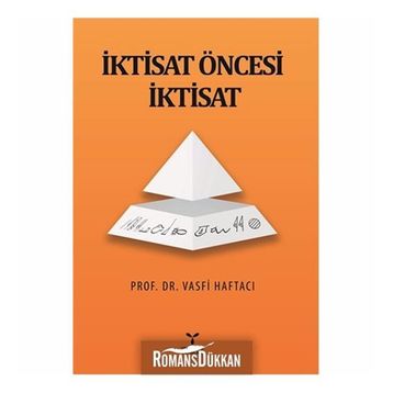 İktisat Öncesi İktisat - Vasfi Haftacı
