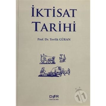 İKTİSAT TARIHI - TEVFIK GÜRAN
