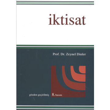 İKTISAT - ZEYNEL DINLER