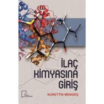 İlaç Kimyasına Giriş - Nurettin Mengeş