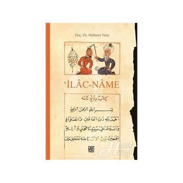 İlaç-Name - Mehmet Yastı