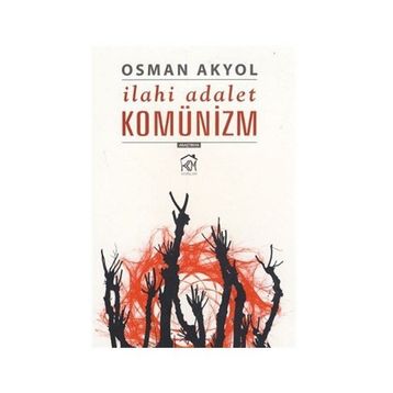 İLAHİ ADALET KOMÜNİZM - OSMAN AKYOL