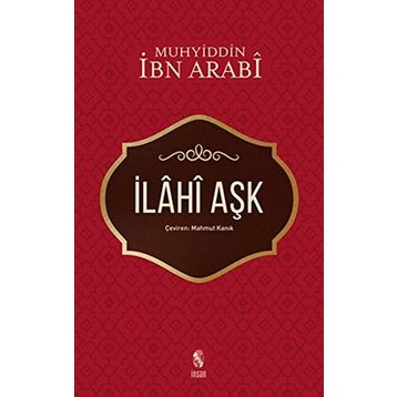 İlahi Aşk - William C. Chittick