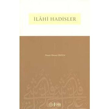 İlahi Hadisler - Hasan Hüsnü Erdem