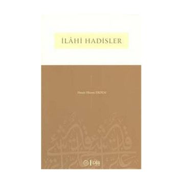 İlahi Hadisler - Hasan Hüsnü Erdem
