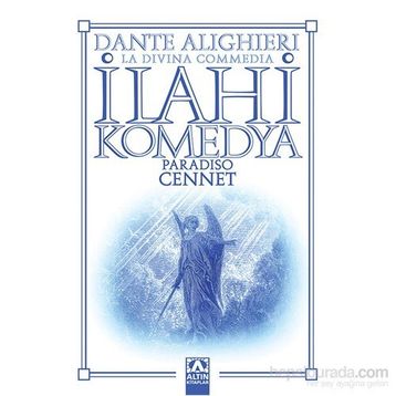 İLAHI KOMEDYA / CENNET - DANTE ALIGHIERI