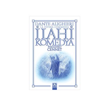 İLAHI KOMEDYA / CENNET - DANTE ALIGHIERI