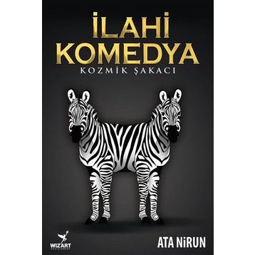 İlahi Komedya: Kozmik Şakacı - Ata Nirun