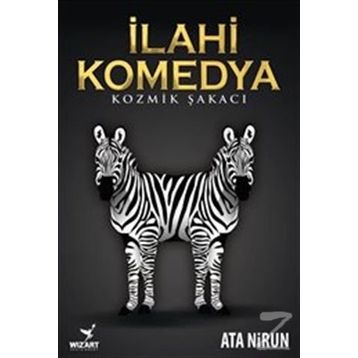 İlahi Komedya: Kozmik Şakacı - Ata Nirun