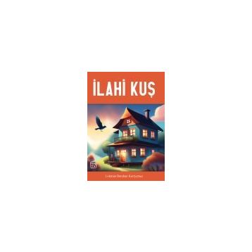 İlahi Kuş - Lokman Batuhan Kurtyemez
