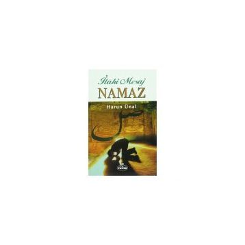 İLAHİ MESAJ NAMAZ - HARUN ÜNAL