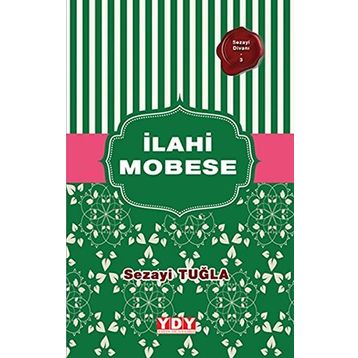 İlahi Mobese - Sezayi Tuğla