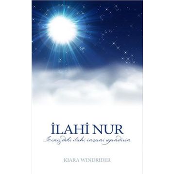 İlahi Nur - Kiara Windrider