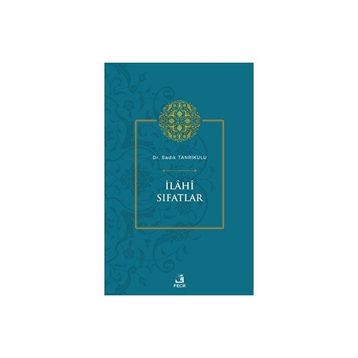 İlahi Sıfatlar Sadık Tanrıkulu