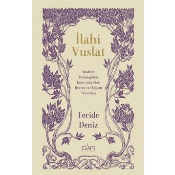 İlahi Vuslat - Feride Deniz