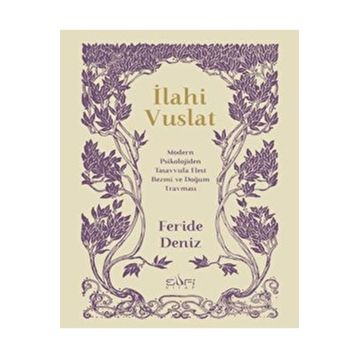 İlahi Vuslat - Feride Deniz