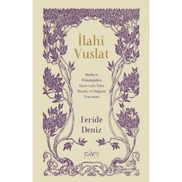 İlahi Vuslat - Feride Deniz