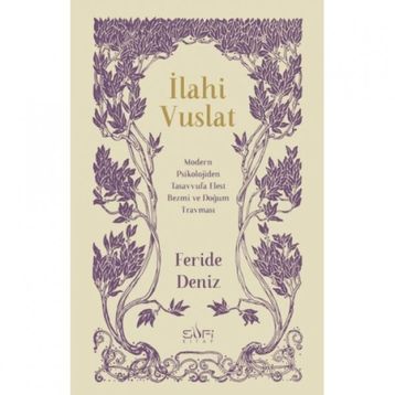 İlahi Vuslat - Feride Deniz