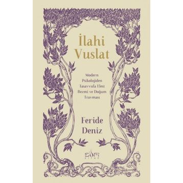 İlahi Vuslat - Feride Deniz