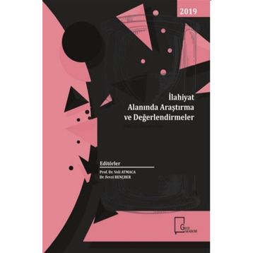 İlahiyat Alanında Araştırma ve Değerlendirmeler - Kolektif