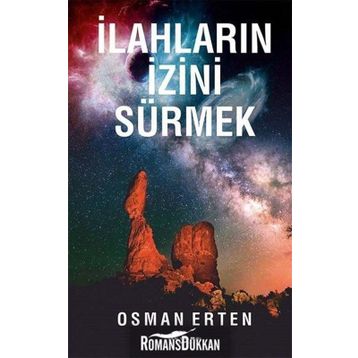 İlahların İzini Sürmek - Osman Erten