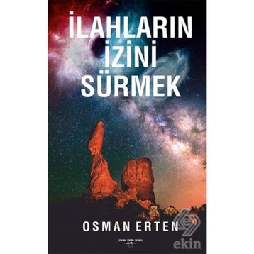 İlahların İzini Sürmek - Osman Erten