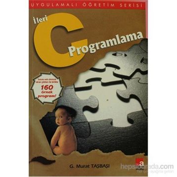 İLERİ C PROGRAMLAMA - G. MURAT TAŞBAŞI