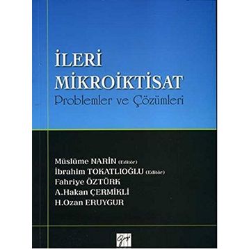 İleri Mikroiktisat - Müslüme Narin İbrahim Tokatlıoğlu