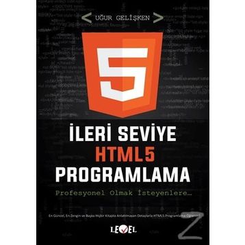 İleri Seviye HTML5 Programlama (DVD Hediyeli) - Uğur Gelişken