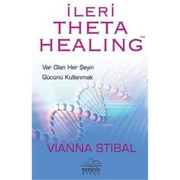 İleri Theta Healing - Vianna Stibal