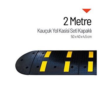 İleri Trafik 2 m Kauçuk Hız Kesici Set Kapaklı Yol Kasisi