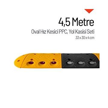 İleri Trafik Oval Plastik Hız Kesici Set 4,5 m Yol Kasisi